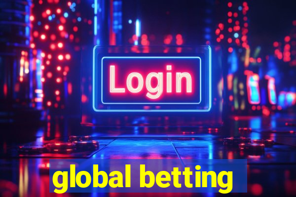 global betting