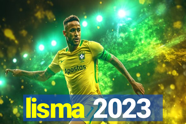 lisma 2023