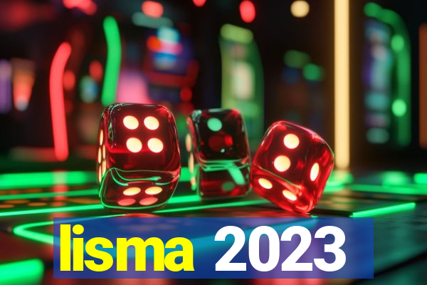 lisma 2023