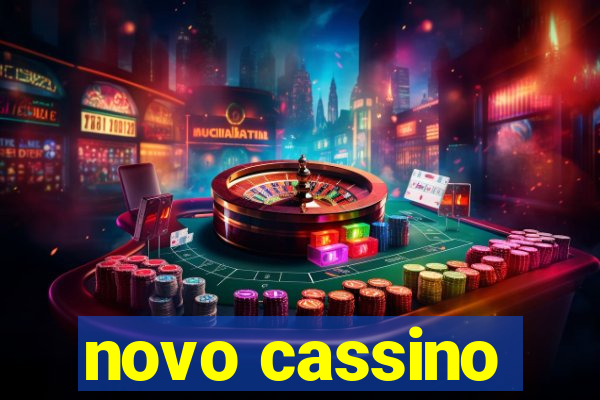 novo cassino