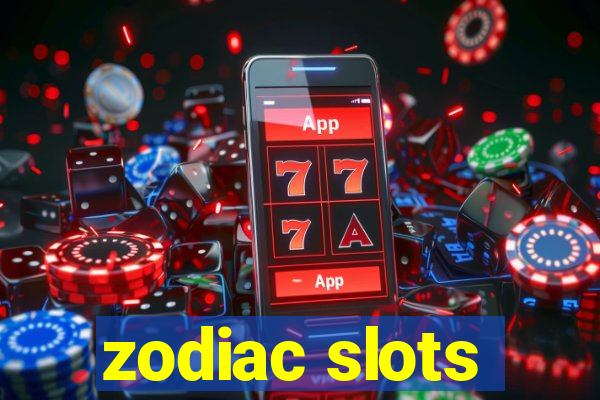 zodiac slots