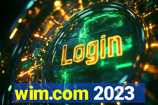 wim.com 2023