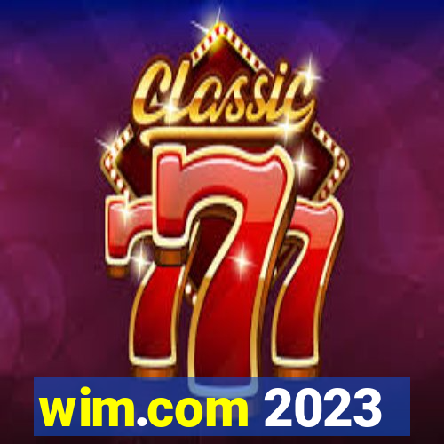 wim.com 2023