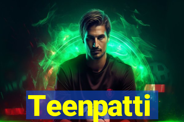 Teenpatti