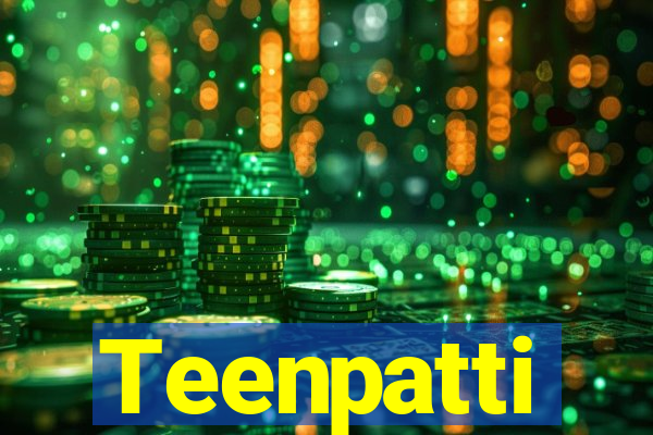 Teenpatti