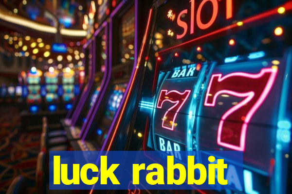 luck rabbit