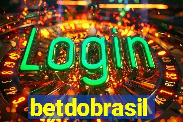 betdobrasil