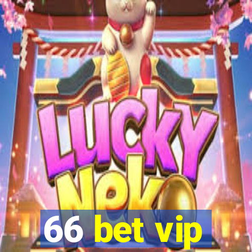 66 bet vip