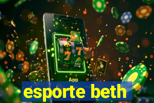 esporte beth