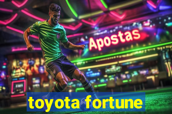 toyota fortune