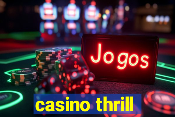 casino thrill