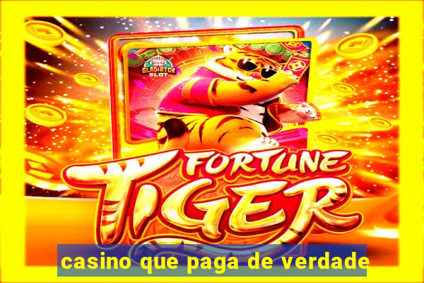 casino que paga de verdade