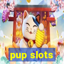 pup slots