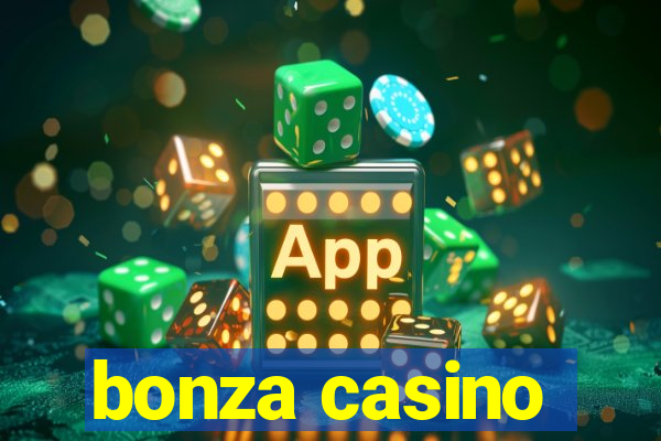 bonza casino