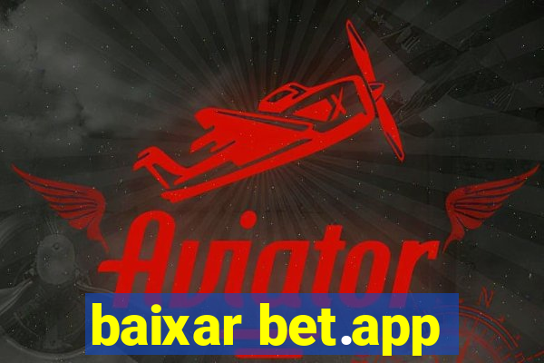 baixar bet.app