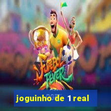 joguinho de 1 real