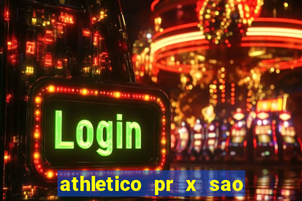 athletico pr x sao paulo palpites