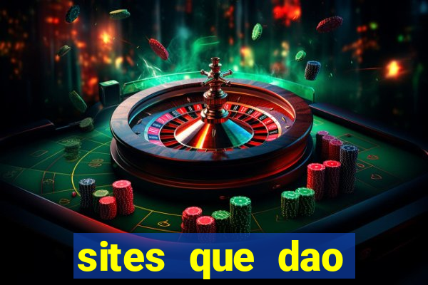 sites que dao bonus de cadastro