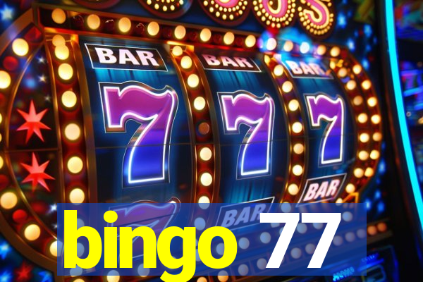 bingo 77