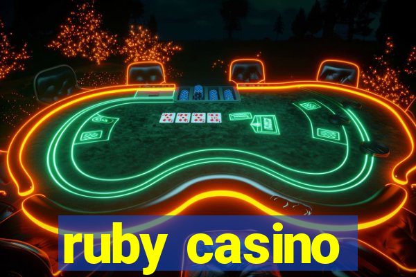 ruby casino