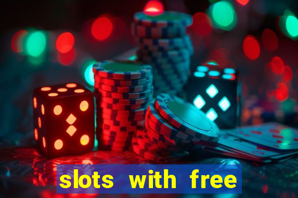 slots with free spins bonus