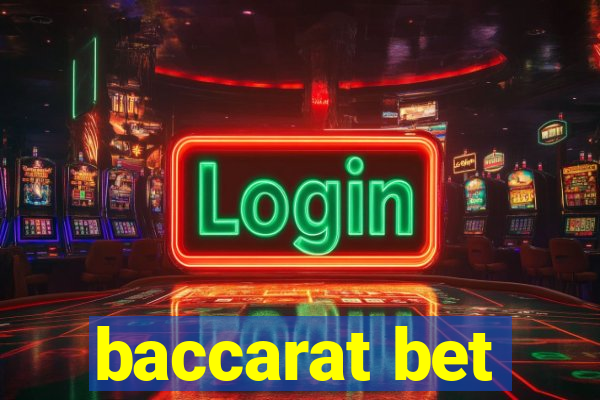 baccarat bet