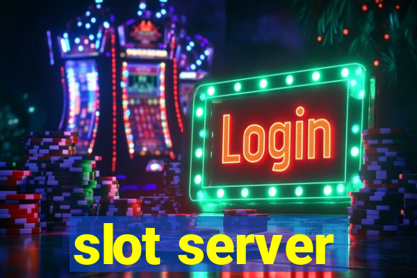 slot server