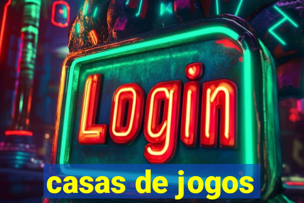 casas de jogos