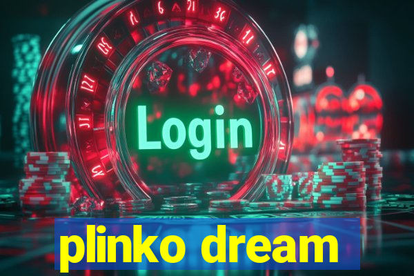 plinko dream