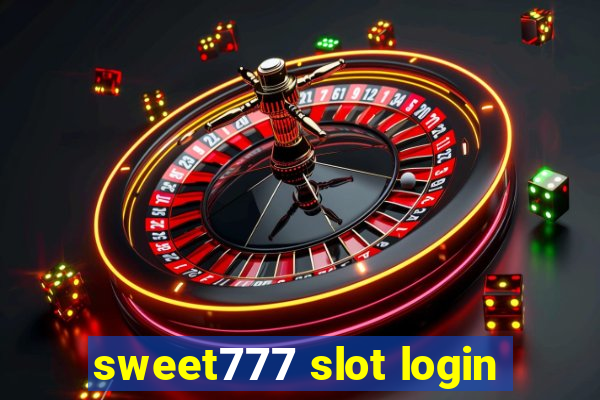 sweet777 slot login