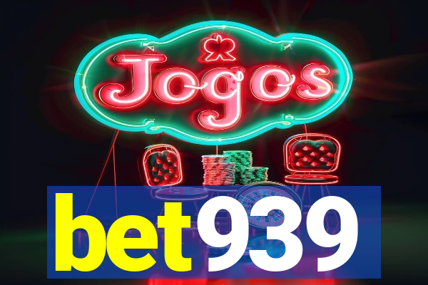 bet939