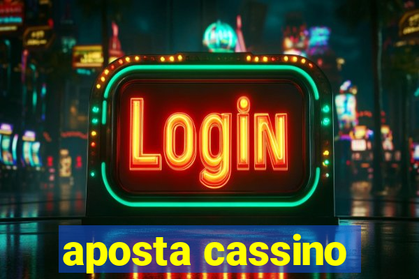 aposta cassino