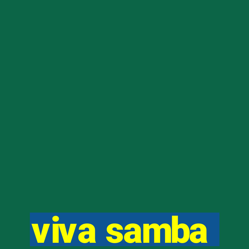 viva samba