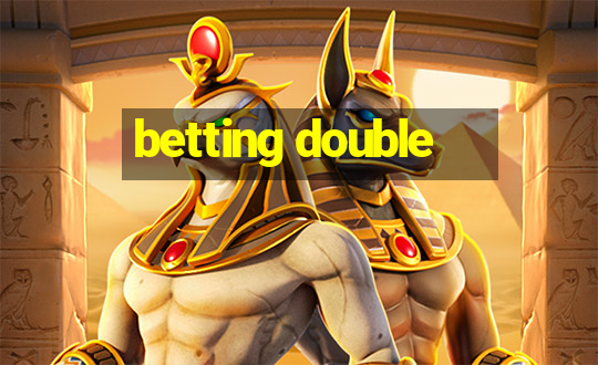 betting double