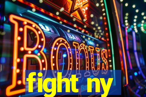 fight ny