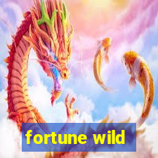 fortune wild