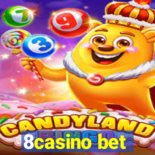 8casino bet