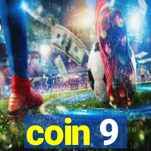 coin 9