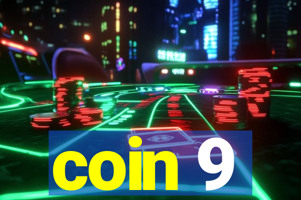 coin 9