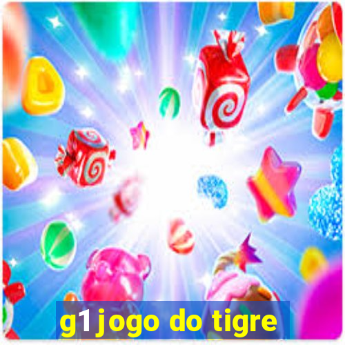 g1 jogo do tigre