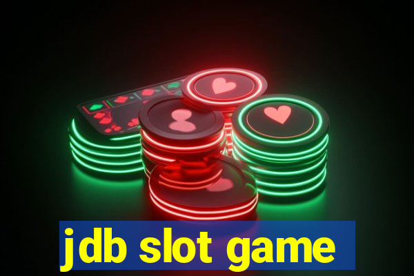 jdb slot game