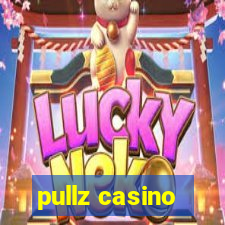 pullz casino