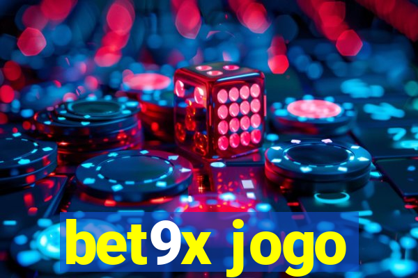 bet9x jogo