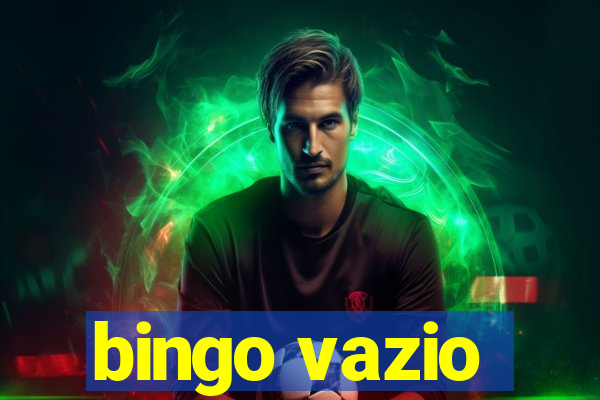 bingo vazio