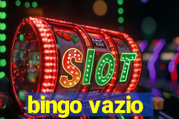 bingo vazio