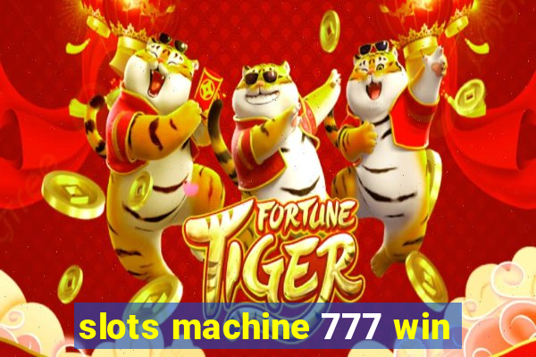 slots machine 777 win