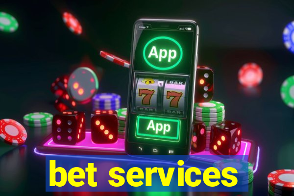 bet services