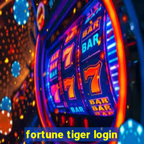 fortune tiger login