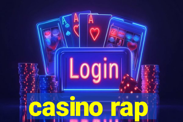 casino rap