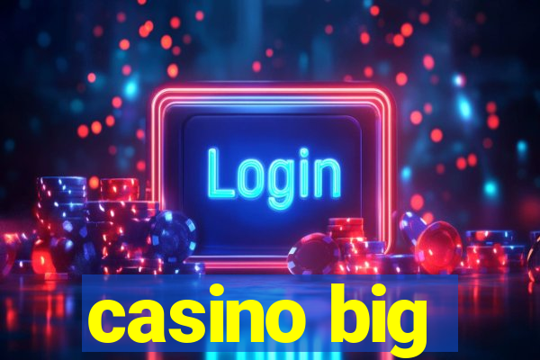 casino big